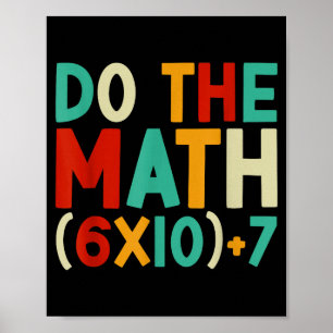 Poster Fais Le Calcul 67 Mème 6 7 Six Sept Hommes Femmes