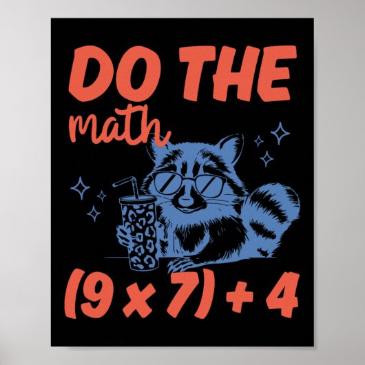 Poster Fais Le Calcul Prof De Maths Drôle 6 7 Raton Laveu (Devant)