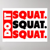 Poster Fais-Le. Squat, Squat, Squat (Devant)