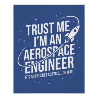 Poster Fais-moi confiance, je suis un ingénieur aérospati