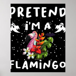 Poster Fais semblant que je suis un déguisement d'Hallowe