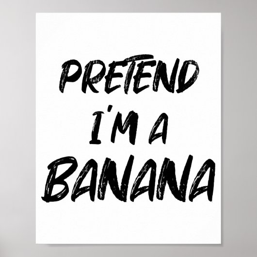 Poster Fais semblant que je suis une banane (Devant)