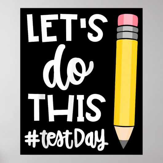 Poster Faisons ce test Jour Etat Test Motivation (Devant)