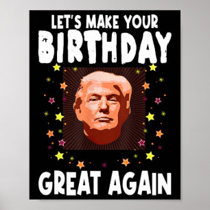 Poster Faisons de votre anniversaire un grand jour encore