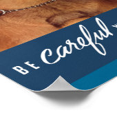 Poster Faites Attention À Ce Que Vous Dites Ou Écrivez ! (Coin)