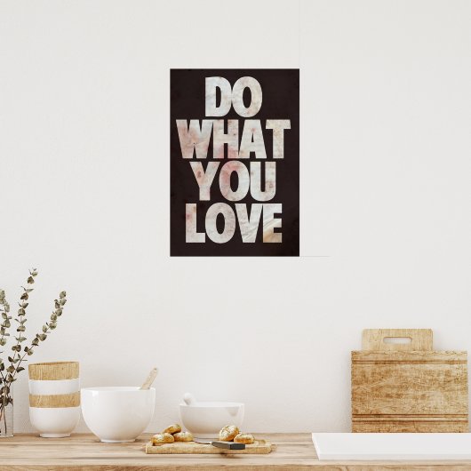 Poster Faites ce que vous aimez (Cuisine)