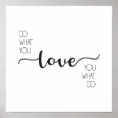 Poster Faites Ce Que Vous Aimez Ce Que Vous Faites Décor  (Devant)