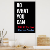 Poster Faites ce que vous pouvez Citer Motivationnelle (Cuisine)