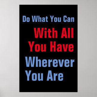Poster Faites ce que vous pouvez Citer Motivationnelle