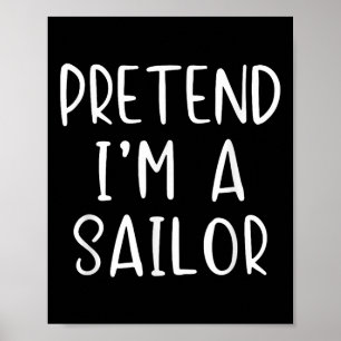 Poster Faites comme si je suis un costume de voile Hallow