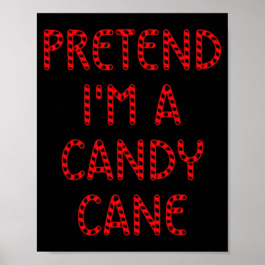 Poster Faites comme si j'étais un bonbon en forme de cann (Devant)