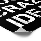 Poster Faites confiance à vos idées folles Citations Cool (Coin)