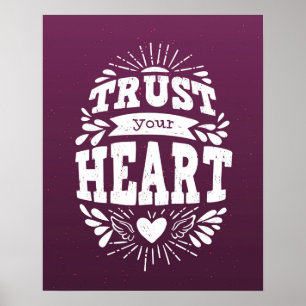 Poster Faites confiance à votre coeur