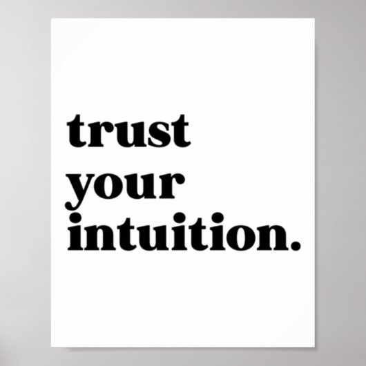 Poster Faites confiance à votre Sticker d'intuition (Devant)