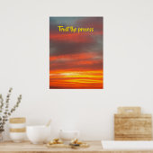 Poster Faites confiance au processus - Beau coucher de so (Cuisine)