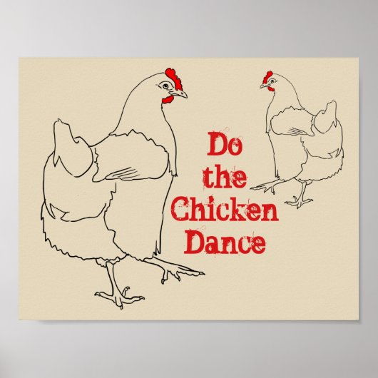 Poster Faites Danser Le Poulet Drôle Amusant Cute Quirky  (Devant)