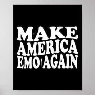 Poster Faites de l'Amérique Emo à nouveau drôle Goth nous