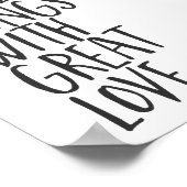 Poster Faites De Petites Choses Avec Un Grand Amour (Coin)