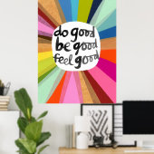 Poster Faites du bien Soyez bon Sentez bon (Bureau à domicile)