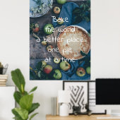 Poster Faites du monde un meilleur endroit à la fois (Bureau à domicile)