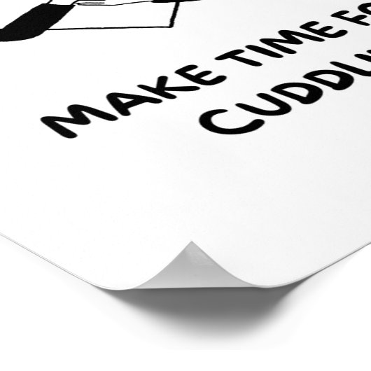 Poster FAITES DU TEMPS POUR CUDDLING Love citations Poste (Coin)