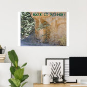 Poster Faites en sorte que cela arrive (Bureau à domicile)