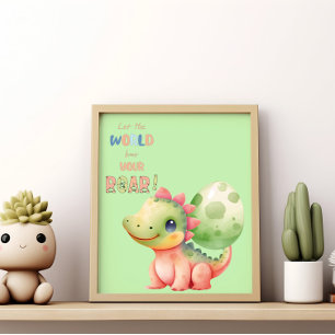 Poster Faites Entendre Votre Rugissement Au Monde ! Dino