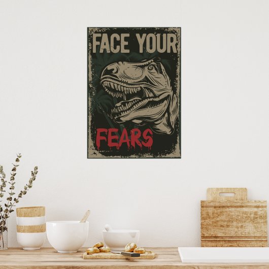 Poster Faites face à vos peurs (Cuisine)