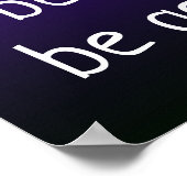 Poster "Faites la paix, soyez gentils, soyez gentils" sur (Coin)