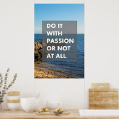 Poster Faites-le avec passion ou pas du tout (Cuisine)