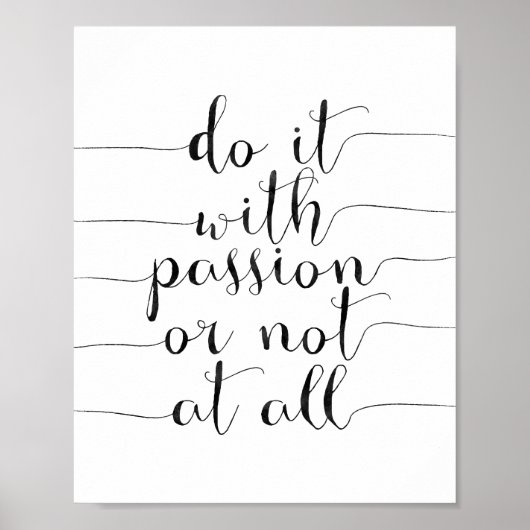 Poster Faites-Le Avec Passion Ou Pas Du Tout (Devant)