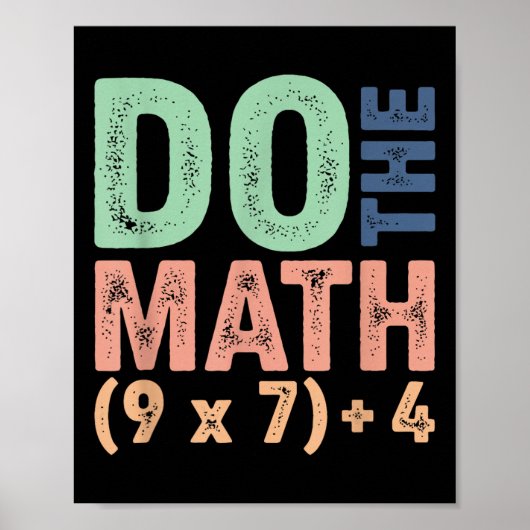 Poster Faites Le Calcul 67 Mème Drôle Six Sept Professeur (Devant)