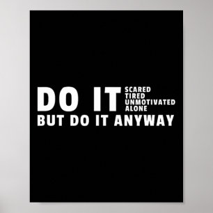 Poster Faites-le de toute façon - Gym Motivation Bodybuil
