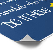 Poster Faites-Le Maintenant - Arrêtez De Procrastiner Mot (Coin)