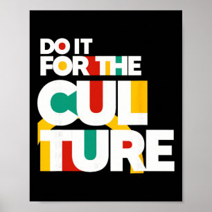 Poster Faites-le pour la culture Mois de l'histoire des N