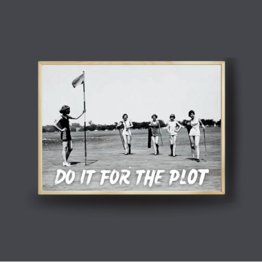 Poster Faites-Le Pour L'Art Du Parchemin, Retro Golf Girl