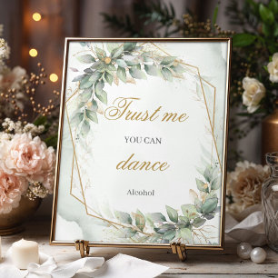 Poster Faites-moi confiance d'or d'eucalyptus vert frais 