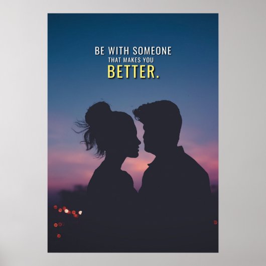Poster Faites-moi mieux Romantique Amour Couple Citation  (Devant)
