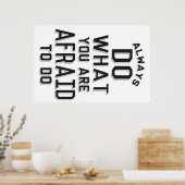 Poster Faites toujours ce que vous avez peur de faire (Cuisine)