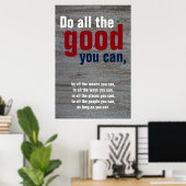 Poster Faites tout le bien que vous pouvez Motivational Q (Bureau à domicile)