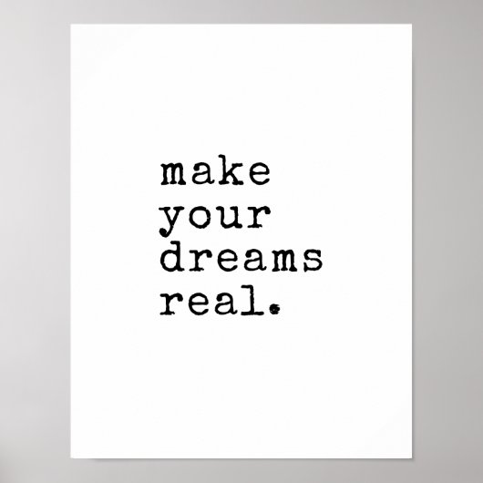 Poster Faites votre devis de machine à écrire réel Dreams (Devant)