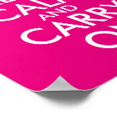 Poster Faites votre propre rose chaud garder le calme et (Coin)