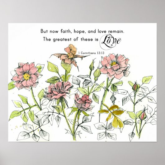 Poster Faith Hope Love Corinthians 13 Scripture Roses (Devant)