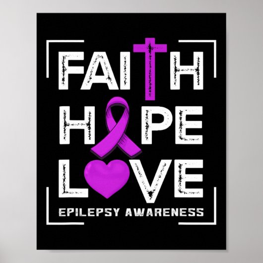 Poster Faith Hope Love Epilepsy Awareness (Devant)