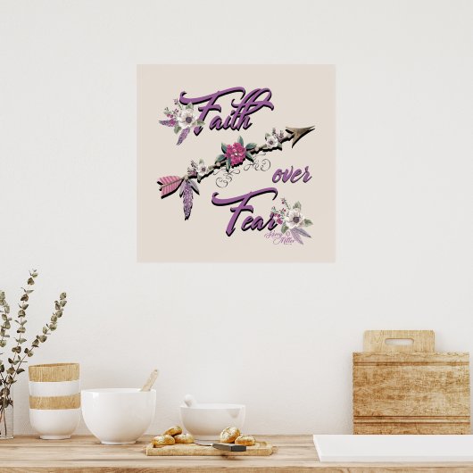 Poster Faith Over Fear (Cuisine)