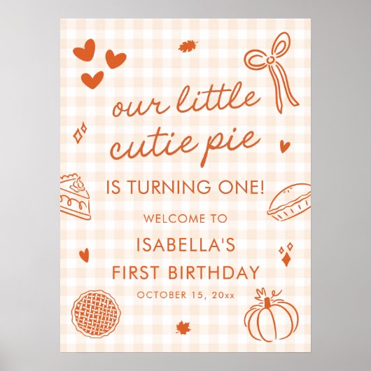 Poster Fall A Little Cutie Pie 1st Birthday Welcome Sign (Devant)