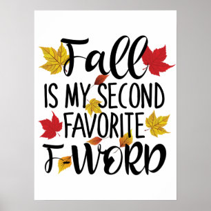Poster Fall est My Second Favorite F-Word