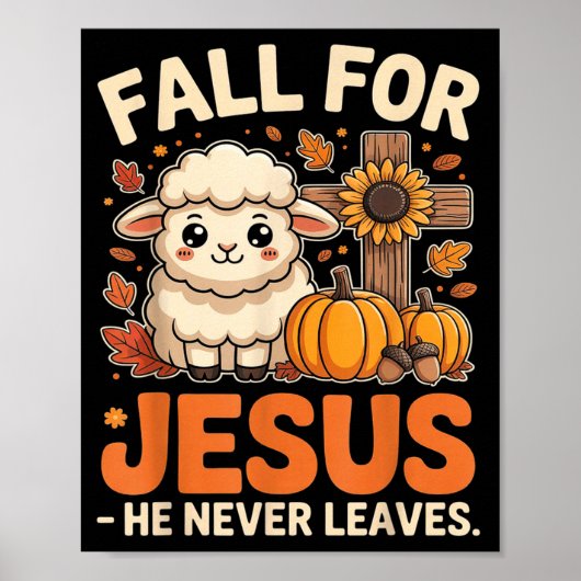 Poster Fall For Jesus He Never Leaves Sheep Christian Aut (Devant)