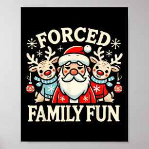 Poster Famille Amusante Forcée Santa Noël Drôle Sarcastiq