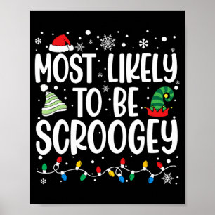 Poster Famille Scroogey assortie pour Noël la plus probab